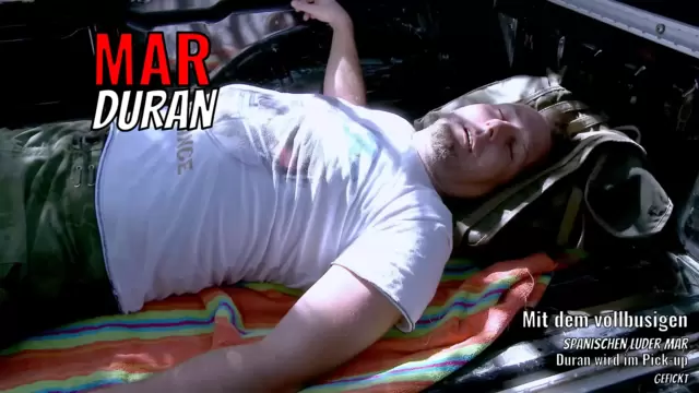 Mit dem vollbusigen spanischen Luder Mar Duran wird im Pick-up gefickt