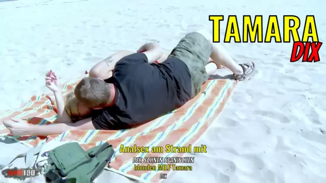 Analsex am Strand mit der schönen spanischen blonden MILF Tamara Dix
